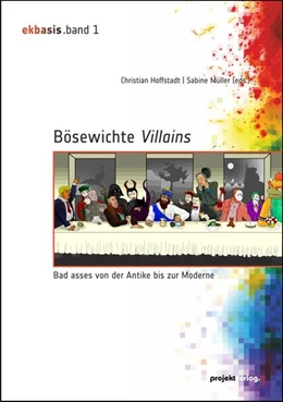 Abbildung von Hoffstadt / Müller | Bösewichte – Villains | 1. Auflage | 2021 | 1 | beck-shop.de