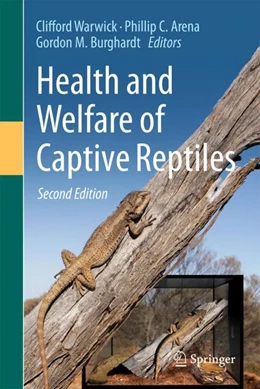 Abbildung von Warwick / Arena | Health and Welfare of Captive Reptiles | 2. Auflage | 2023 | beck-shop.de