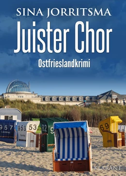 Abbildung von Jorritsma | Juister Chor. Ostfrieslandkrimi | 1. Auflage | 2021 | beck-shop.de