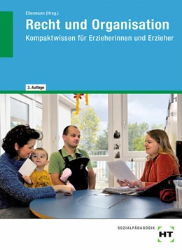 Abbildung von Schulz / Regenberg | Recht und Organisation | 3. Auflage | 2021 | beck-shop.de