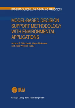 Abbildung von Wierzbicki / Makowski | Model-Based Decision Support Methodology with Environmental Applications | 1. Auflage | 2019 | beck-shop.de