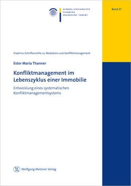 Abbildung von Thanner | Konfliktmanagement im Lebenszyklus einer Immobilie | 1. Auflage | 2021 | beck-shop.de