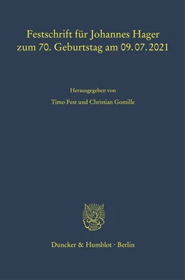 Abbildung von Fest / Gomille | Festschrift für Johannes Hager zum 70. Geburtstag am 09.07.2021 | 1. Auflage | 2021 | beck-shop.de