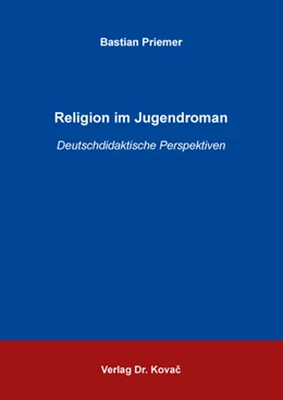 Abbildung von Priemer | Religion im Jugendroman | 1. Auflage | 2021 | 112 | beck-shop.de