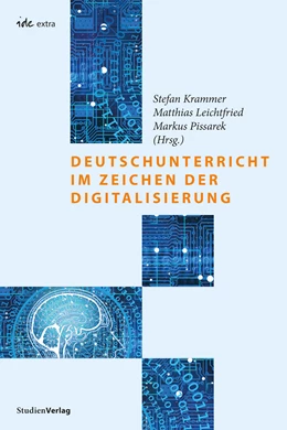 Abbildung von Krammer / Leichtfried | Deutschunterricht im Zeichen der Digitalisierung | 1. Auflage | 2022 | beck-shop.de