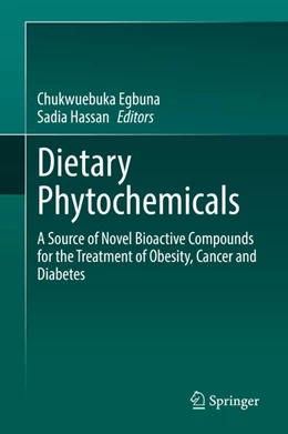 Abbildung von Egbuna / Hassan | Dietary Phytochemicals | 1. Auflage | 2021 | beck-shop.de