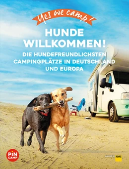 Abbildung von Lammert / Mandler-Saul | Yes we camp! Camping mit Hund | 1. Auflage | 2022 | beck-shop.de