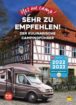 Abbildung von Hein / Noormann | Yes we camp! Der kulinarische Campingführer | 1. Auflage | 2022 | beck-shop.de