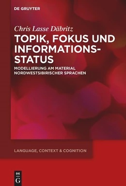 Abbildung von Däbritz | Topik, Fokus und Informationsstatus | 1. Auflage | 2020 | beck-shop.de