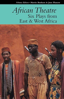 Abbildung von Banham / Plastow | African Theatre 16: Six Plays from East & West Africa | 1. Auflage | 2017 | 16 | beck-shop.de