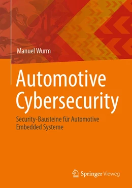 Abbildung von Wurm | Automotive Cybersecurity | 1. Auflage | 2022 | beck-shop.de