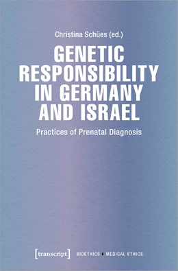 Abbildung von Schües | Genetic Responsibility in Germany and Israel | 1. Auflage | 2022 | beck-shop.de