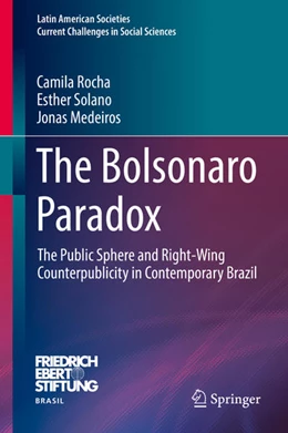 Abbildung von Rocha / Solano | The Bolsonaro Paradox | 1. Auflage | 2021 | beck-shop.de