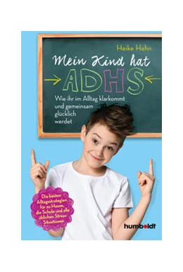 Abbildung von Hahn | Mein Kind hat ADHS | 2. Auflage | 2021 | beck-shop.de