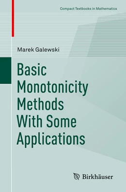 Abbildung von Galewski | Basic Monotonicity Methods with Some Applications | 1. Auflage | 2021 | beck-shop.de