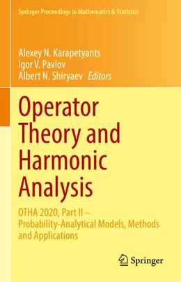 Abbildung von Karapetyants / Pavlov | Operator Theory and Harmonic Analysis | 1. Auflage | 2021 | beck-shop.de