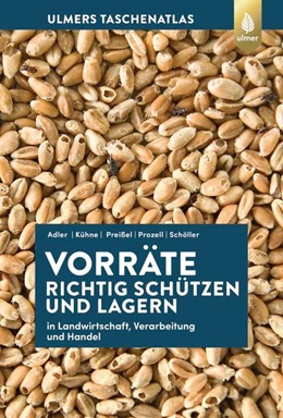 Abbildung von Adler / Kühne | Vorräte richtig schützen und lagern | 1. Auflage | 2021 | beck-shop.de