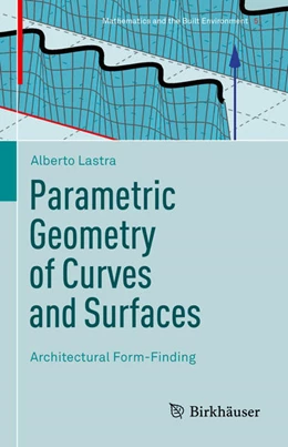 Abbildung von Lastra | Parametric Geometry of Curves and Surfaces | 1. Auflage | 2021 | beck-shop.de