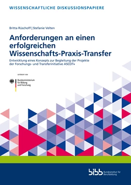 Abbildung von Rüschoff / Velten | Anforderungen an einen erfolgreichen Wissenschafts-Praxis-Transfer | 1. Auflage | 2021 | beck-shop.de