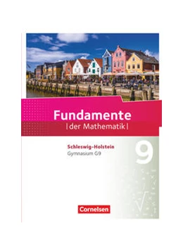 Abbildung von Fundamente der Mathematik 9. Schuljahr - Schleswig-Holstein G9 - Schülerbuch | 1. Auflage | 2022 | beck-shop.de