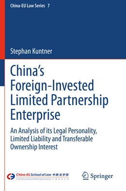 Abbildung von Kuntner | China’s Foreign-Invested Limited Partnership Enterprise | 1. Auflage | 2021 | 7 | beck-shop.de