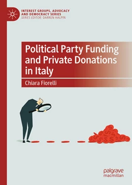 Abbildung von Fiorelli | Political Party Funding and Private Donations in Italy | 1. Auflage | 2021 | beck-shop.de