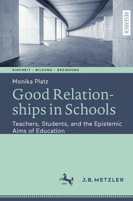 Abbildung von Platz | Good Relationships in Schools | 1. Auflage | 2021 | beck-shop.de