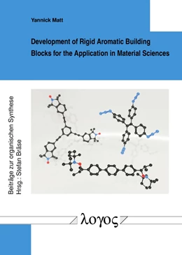 Abbildung von Matt | Development of Rigid Aromatic Building Blocks for the Application in Material Sciences | 1. Auflage | 2021 | 95 | beck-shop.de