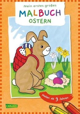 Abbildung von Ausmalbilder für Kita-Kinder: Mein erstes großes Malbuch: Ostern | 1. Auflage | 2022 | beck-shop.de