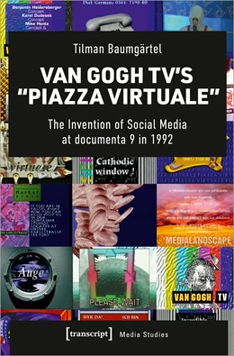 Abbildung von Baumgärtel | Van Gogh TV's »Piazza Virtuale« | 1. Auflage | 2021 | beck-shop.de