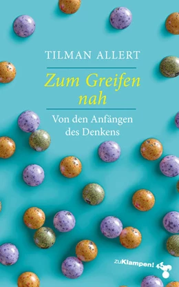 Abbildung von Allert | Zum Greifen nah | 1. Auflage | 2021 | beck-shop.de