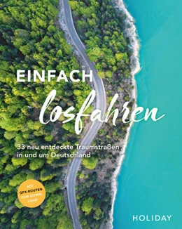 Abbildung von Berger / Breda | HOLIDAY Reisebuch: Einfach losfahren - neue Roadtrips vor der Haustür | 1. Auflage | 2021 | beck-shop.de