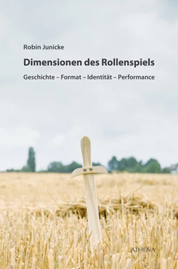 Abbildung von Junicke | Dimensionen des Rollenspiels | 1. Auflage | 2019 | beck-shop.de