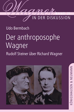 Abbildung von Bermbach | Der anthroposophe Wagner | 1. Auflage | 2021 | beck-shop.de