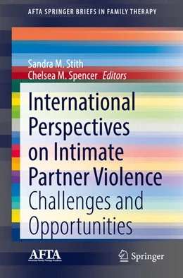 Abbildung von Stith / Spencer | International Perspectives on Intimate Partner Violence | 1. Auflage | 2021 | beck-shop.de