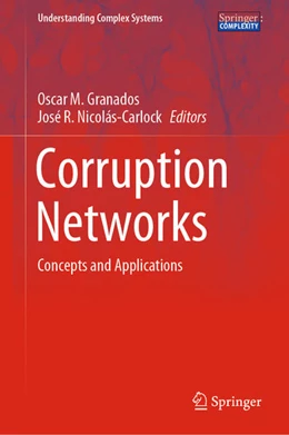 Abbildung von Granados / Nicolás-Carlock | Corruption Networks | 1. Auflage | 2021 | beck-shop.de