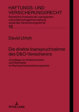 Abbildung von Ulrich | Die direkte Inanspruchnahme des D&O-Versicherers | 1. Auflage | 2021 | beck-shop.de