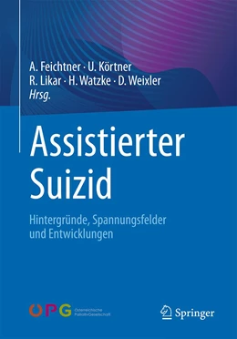 Abbildung von Feichtner / Körtner | Assistierter Suizid | 1. Auflage | 2022 | beck-shop.de