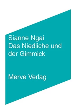 Abbildung von Ngai | Das Niedliche und der Gimmick | 1. Auflage | 2022 | beck-shop.de