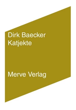 Abbildung von Baecker | Katjekte | 1. Auflage | 2021 | beck-shop.de