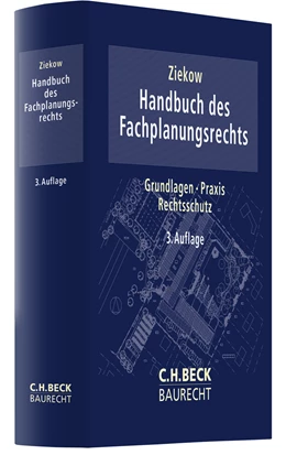 Abbildung von Ziekow | Handbuch des Fachplanungsrechts | 3. Auflage | 2024 | beck-shop.de