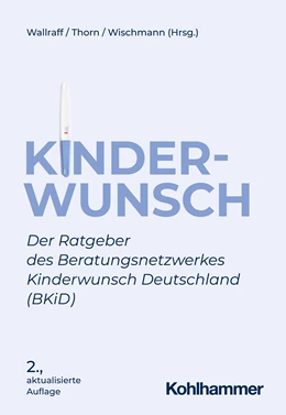 Abbildung von Wallraff / Thorn | Kinderwunsch | 2. Auflage | 2022 | beck-shop.de