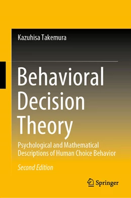 Abbildung von Takemura | Behavioral Decision Theory | 2. Auflage | 2021 | beck-shop.de