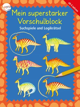 Abbildung von Mein superstarker Vorschulblock. Suchspiele und Logikrätsel | 1. Auflage | 2022 | beck-shop.de