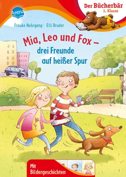 Abbildung von Nahrgang | Mia, Leo und Fox. Drei Freunde auf heißer Spur | 1. Auflage | 2022 | beck-shop.de