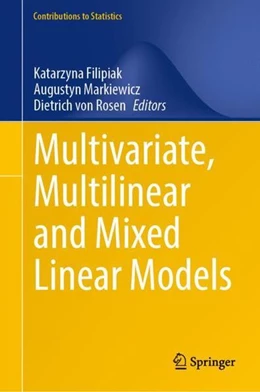 Abbildung von Filipiak / Markiewicz | Multivariate, Multilinear and Mixed Linear Models | 1. Auflage | 2021 | beck-shop.de