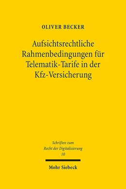 Abbildung von Becker | Aufsichtsrechtliche Rahmenbedingungen für Telematik-Tarife in der Kfz-Versicherung | 1. Auflage | 2022 | beck-shop.de