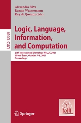 Abbildung von Silva / Wassermann | Logic, Language, Information, and Computation | 1. Auflage | 2021 | beck-shop.de