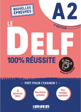 Abbildung von Le DELF - 100% réussite - 2. Ausgabe - A2 | 2. Auflage | 2021 | beck-shop.de