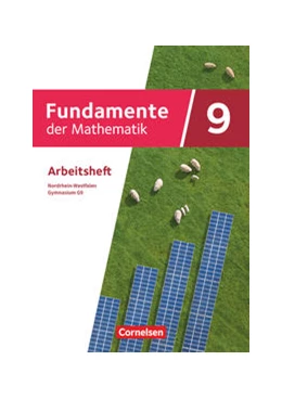 Abbildung von Fundamente der Mathematik 9. Schuljahr - Nordrhein-Westfalen - Arbeitsheft mit Lösungen | 1. Auflage | 2022 | beck-shop.de